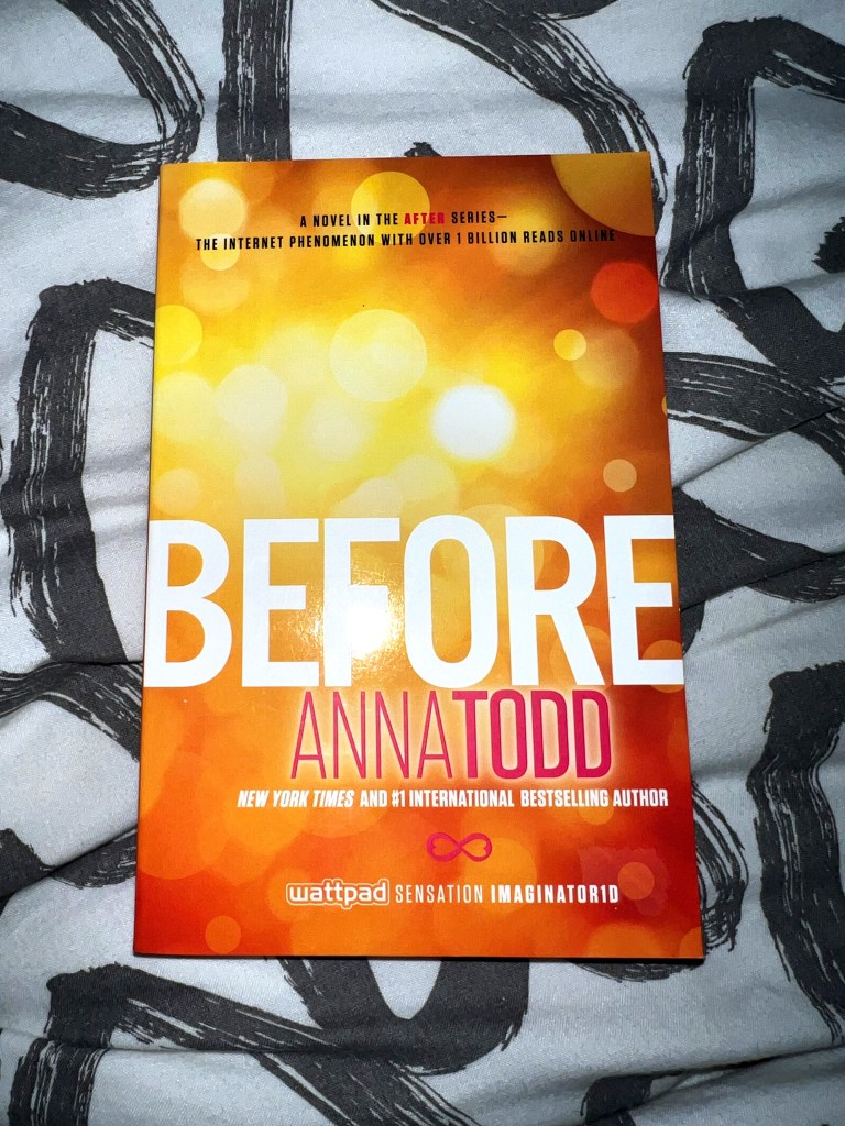 “Before” By Anna Todd Review The Book Corner Chronicles